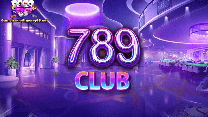 Giới thiệu về 789 Club