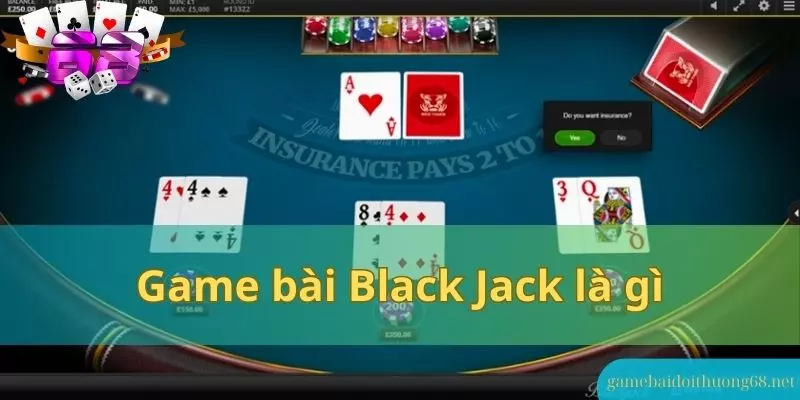 Giải trí thả ga cùng Blackjack online